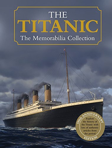 The titanic memorabilia - the,