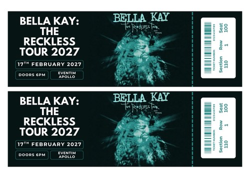Bella kay the reckless tour - bella,